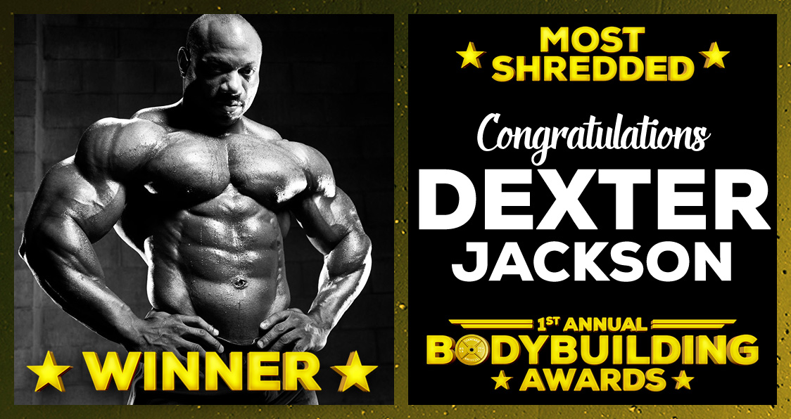 Most Shredded Dexter Jackson Bodybuilding Awards Generation Iron
