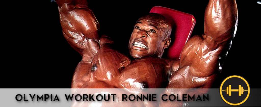 Generation Iron Ronnie Coleman Workout