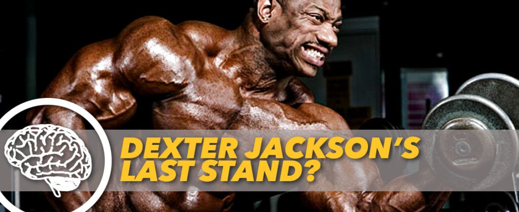 Generation Iron Dexter Jackson Last Stand