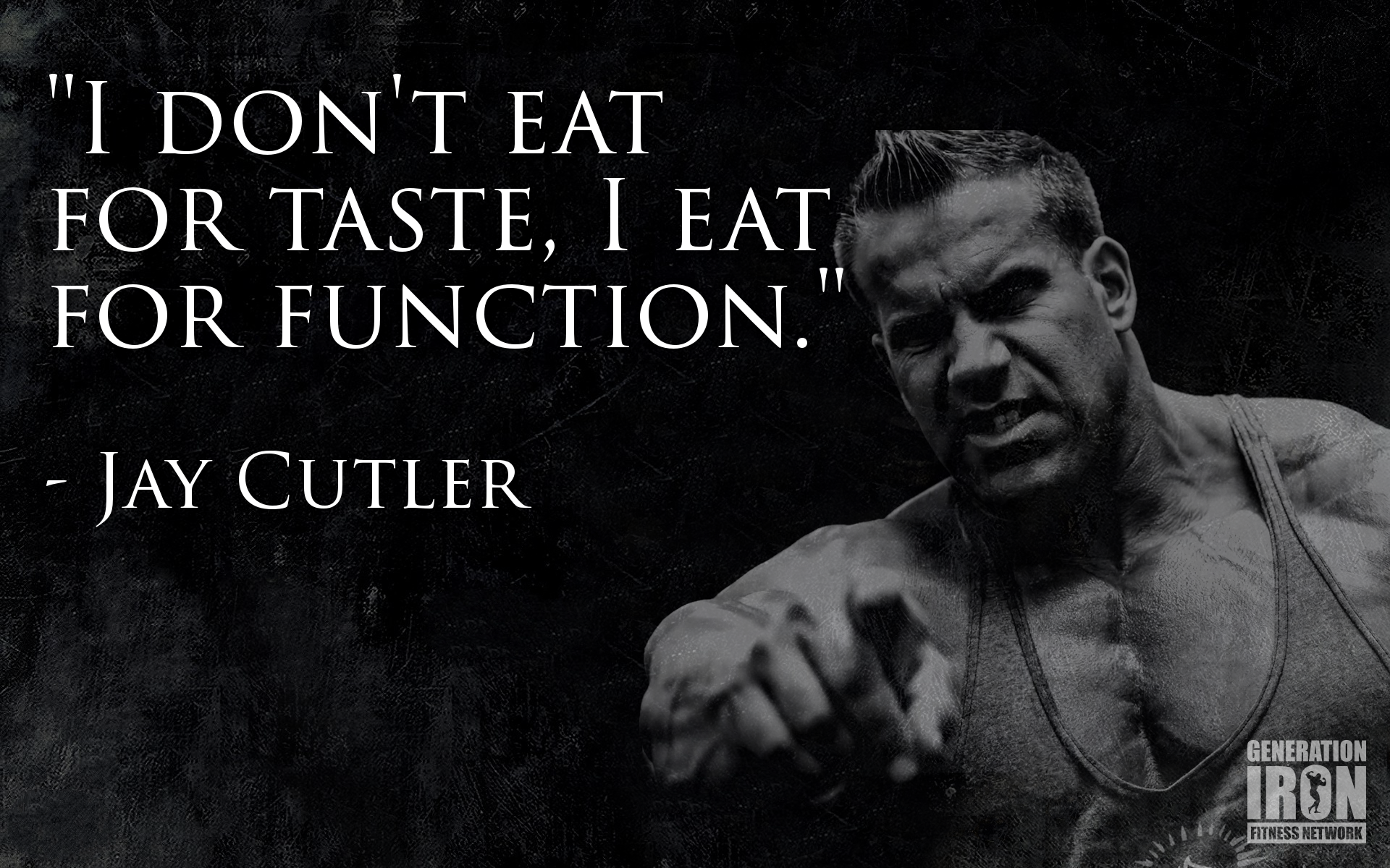 Generation Iron Jay Cutler Quote of the Week