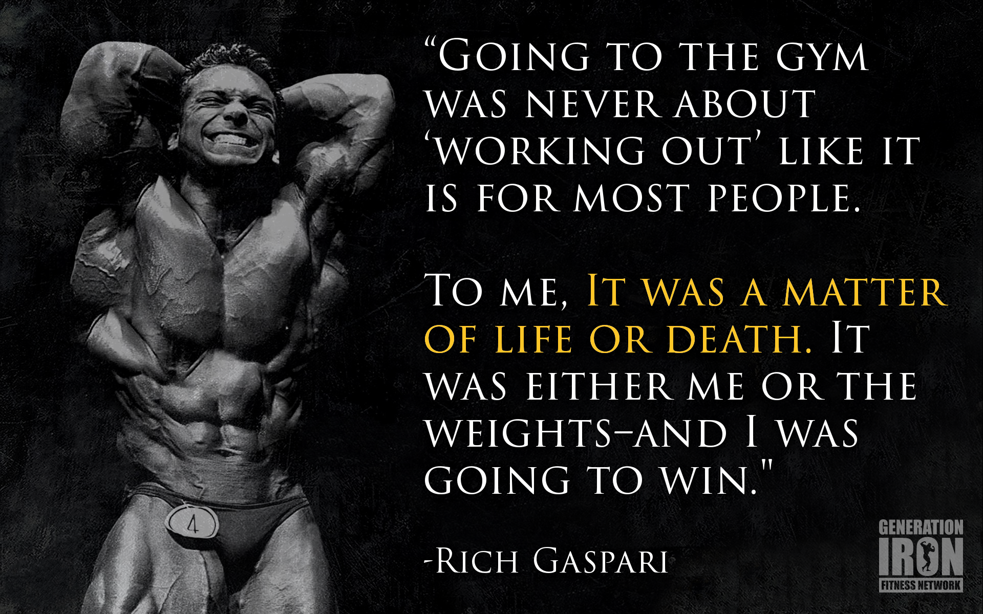 Generation Iron Rich Gaspari Quote