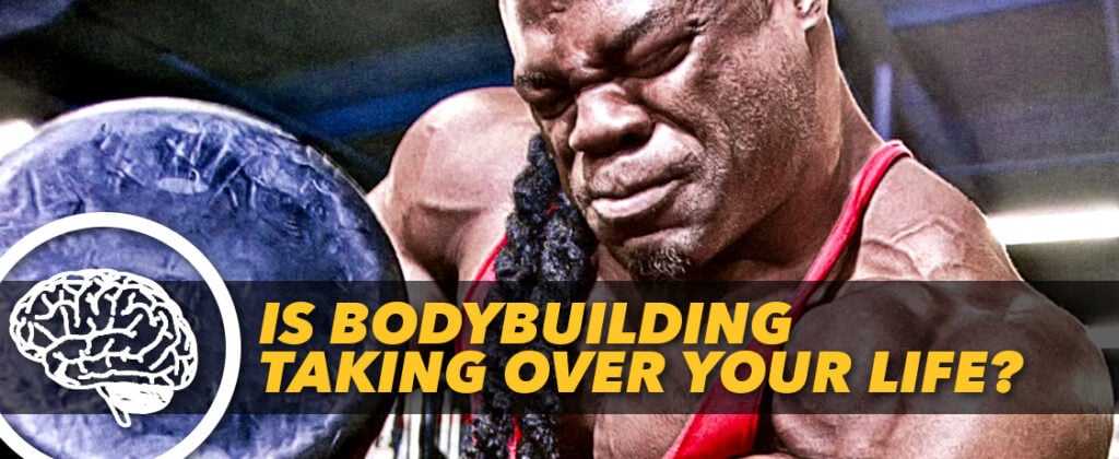 Generation Iron Bodybuilding Taking Over your life