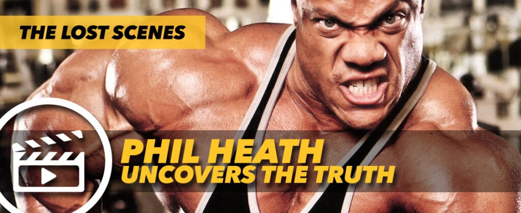 Generation Iron Phil Heath Uncovers Truth
