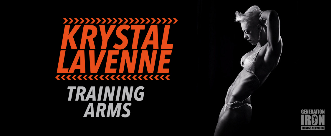 Generation Iron Krystal Lavenne Training Arms