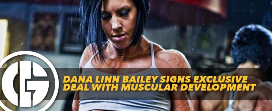 Dana Linn Bailey Signs Exclusive Deal With Muscular