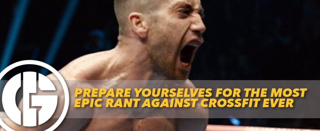 Generation Iron Rant Against Crossfit