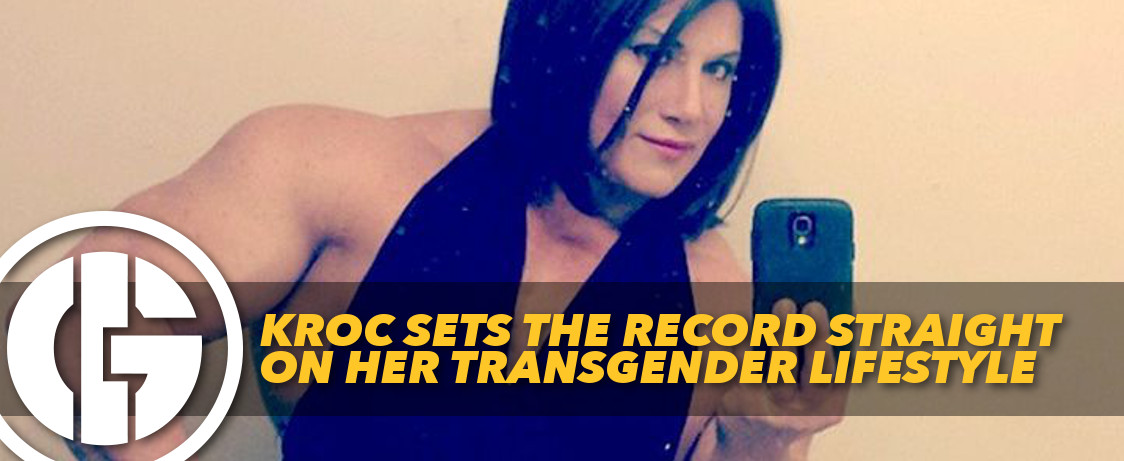 Generation Iron Kroc Transgender Lifestyle