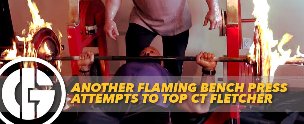 Generation Iron Flaming Bench Press