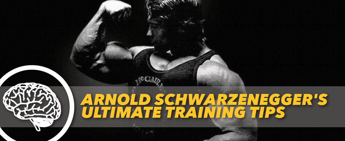 Generation Iron Arnold Schwarzenegger's Training Tips