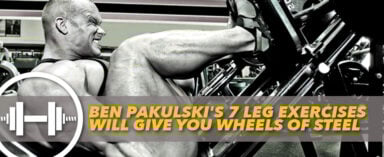 Generation Iron 7 Ben Pakulski 7 Bes Leg Exercises