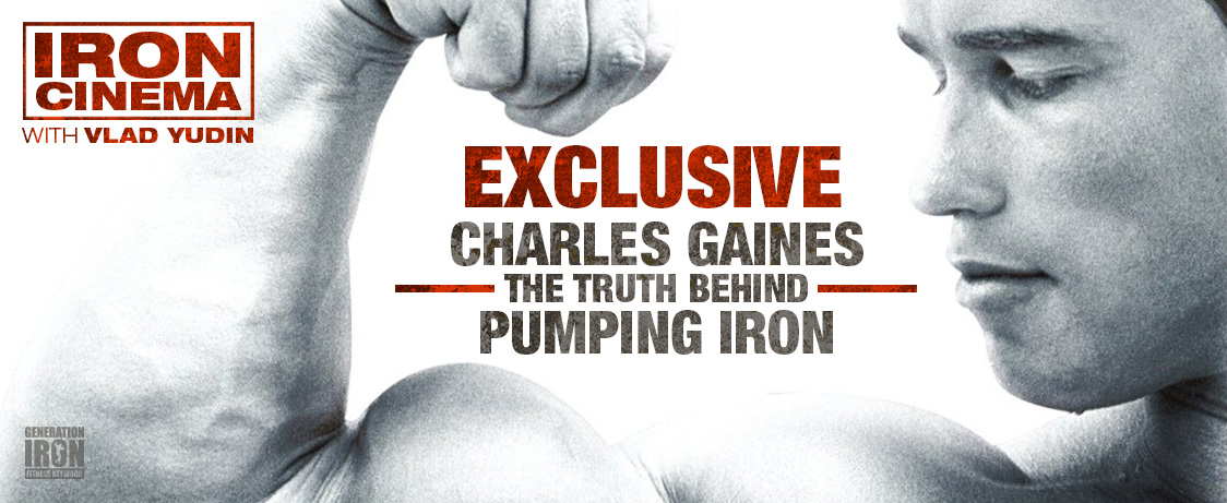 Generation Iron Charles Gaines Pumping Iron Interview