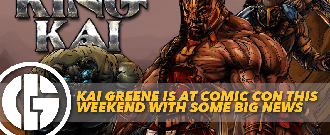 Kai Greene Is At Comic Con This Weekend With Some Big News | Generation Iron
