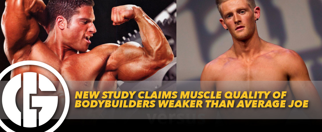 Generation Iron Study Bodybuilder vs Average Joe