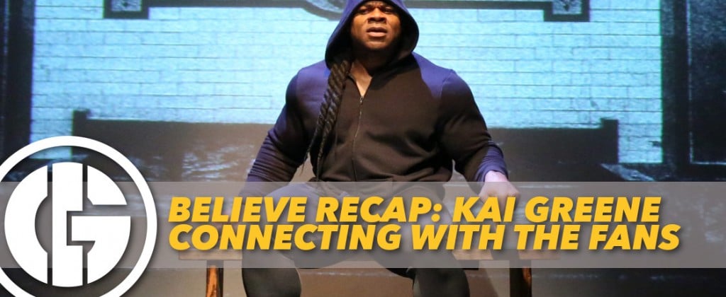 Generation Iron Kai Greene Believe Recap