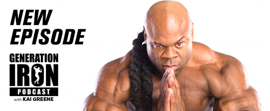 Generation Iron Kai greene Podcast Injuries