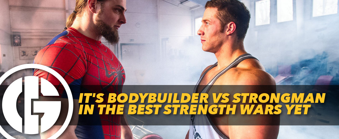 Generation Iron Bodybuilder vs Strongman Strength War