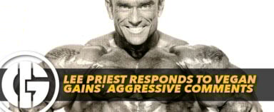 Generation Iron Lee Priest Vegan Gains