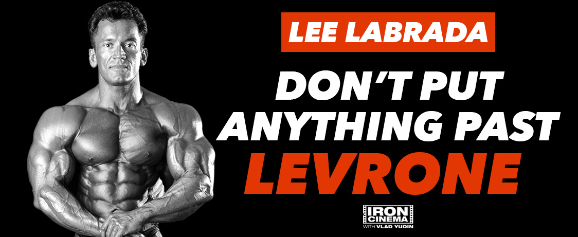 Lee Labrada Talks Kevin Levrone Generation Iron