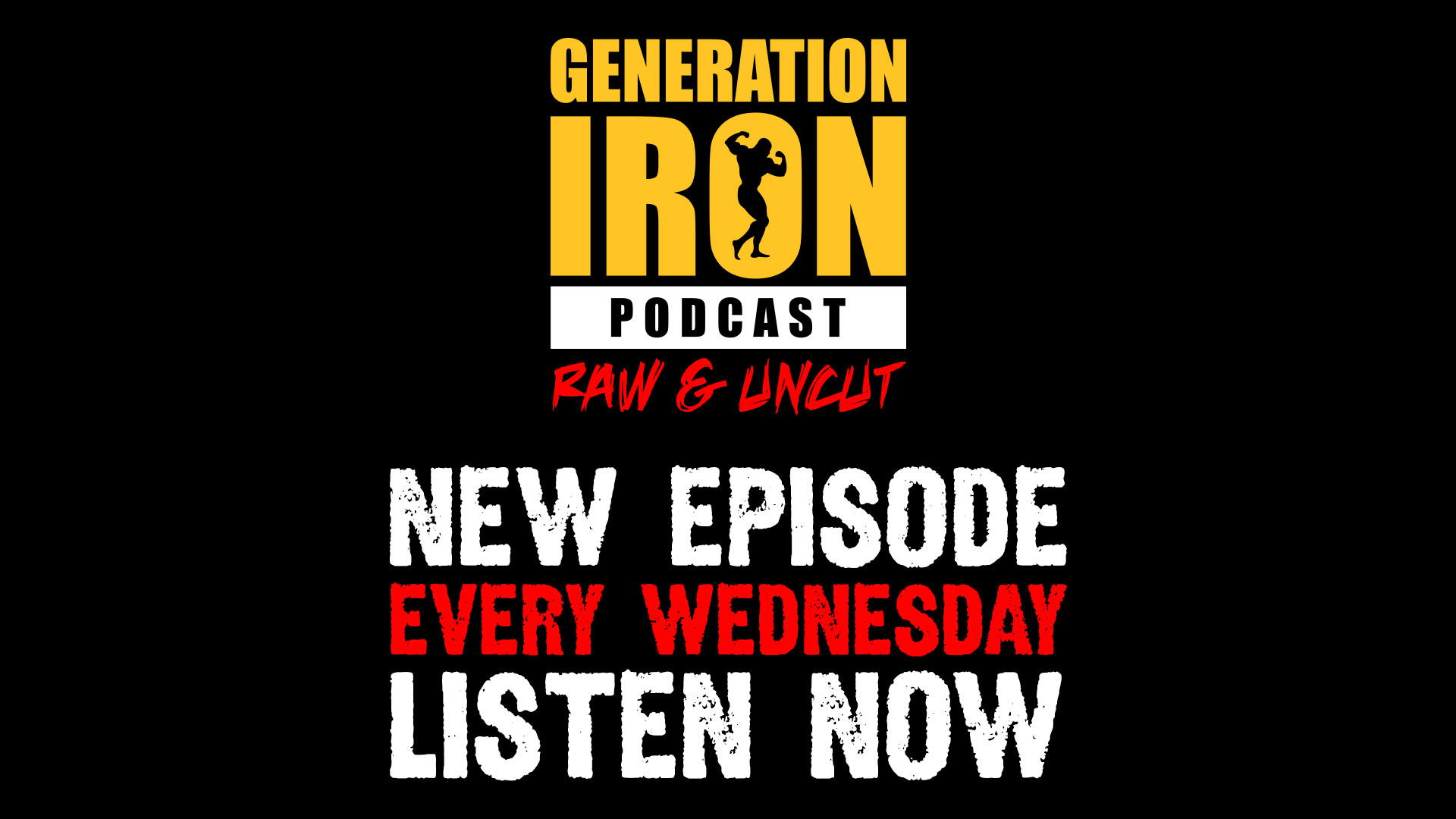 Generation Iron Podcast Header