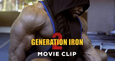 Kai Greene Generation Iron 2 Exclusive Clip