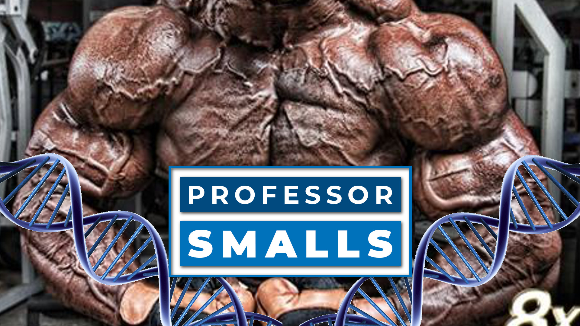Professor Smalls Generation Iron