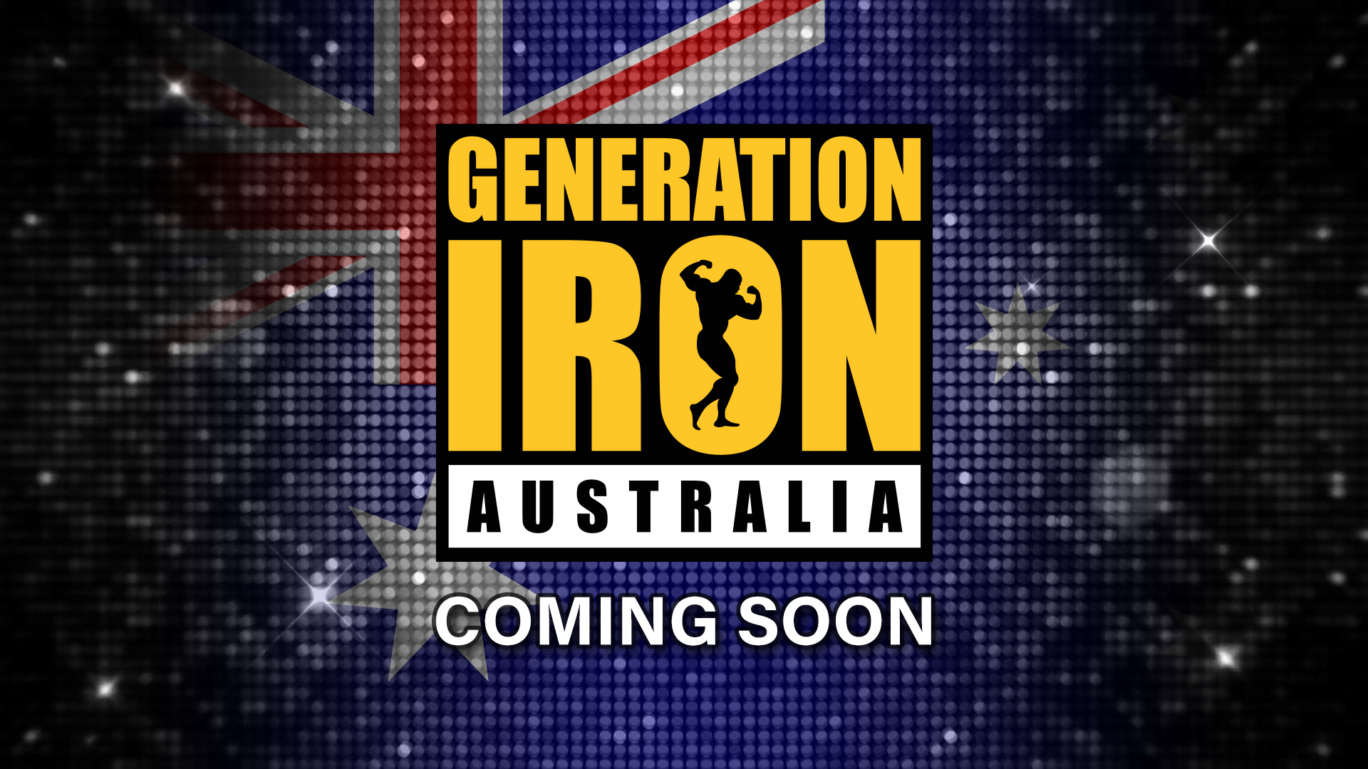 Generation Iron Australia Coming Soon