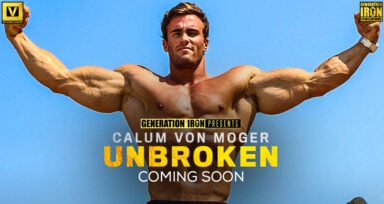 Calum Von Moger Unbroken Announcement Generation Iron
