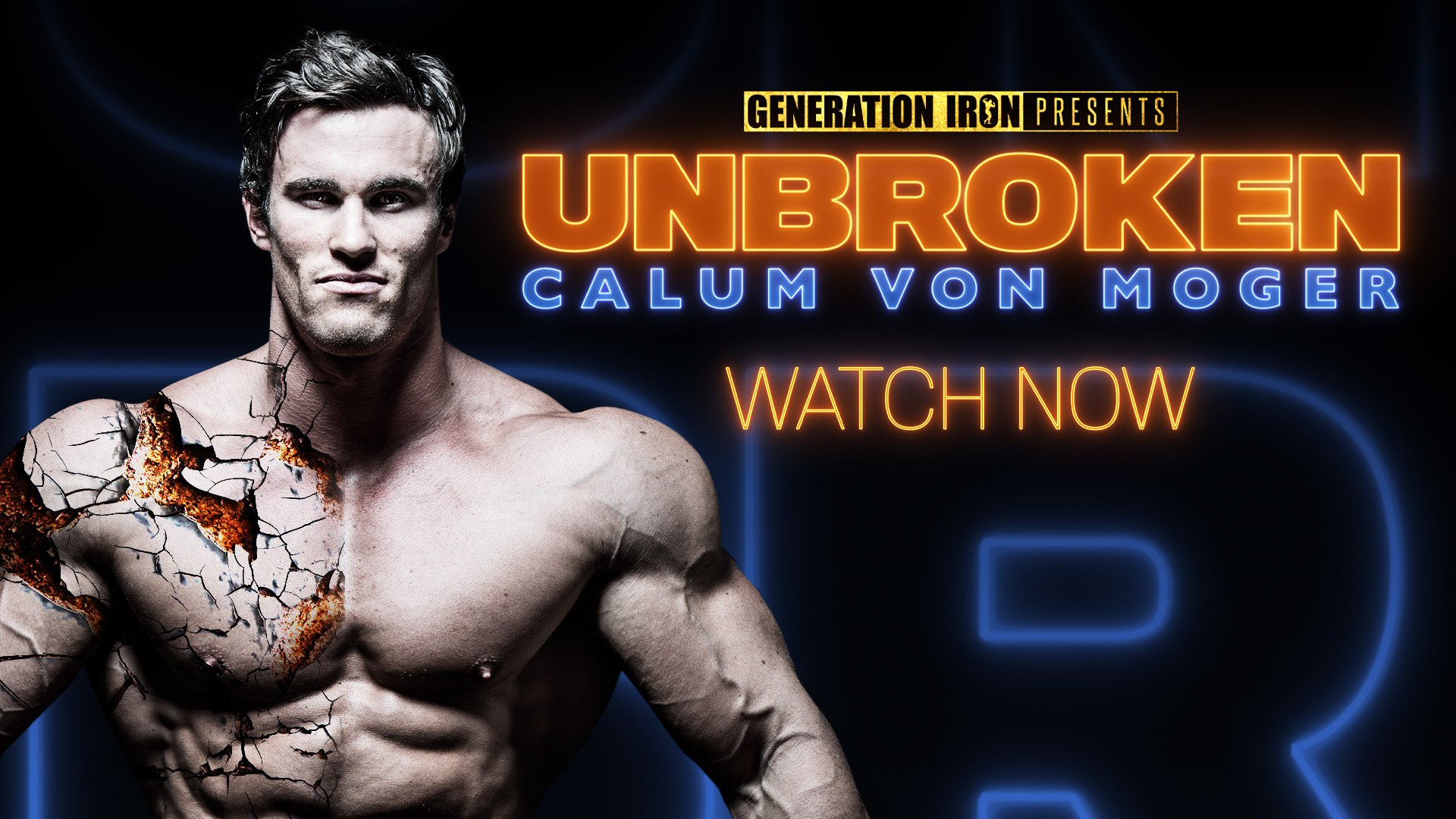 Calum Von Moger Unbroken