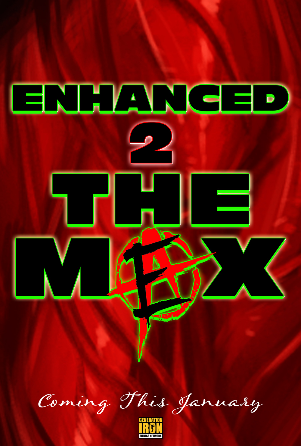 Enhanced 2 The Max Teaser Poster Generation Iron