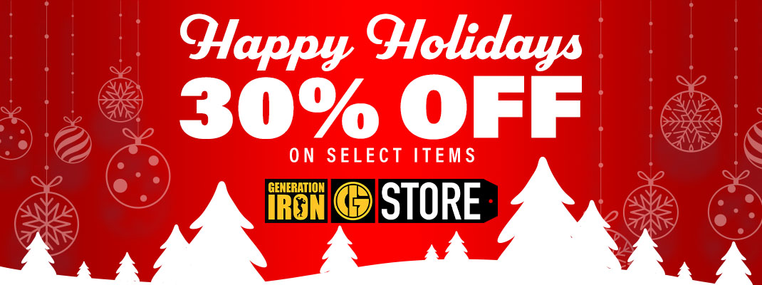 Generation Iron Store Holiday Sale