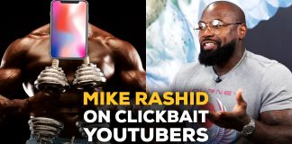 Mike Rashid On Clickbait Bodybuilding YouTubers Generation Iron
