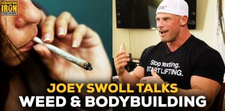 Joey Swoll Weed and Bodybuilding Generation Iron