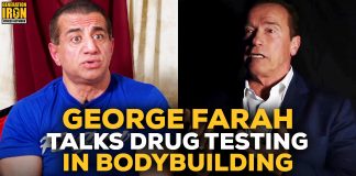 George Farah Arnold Schwarzenegger drug testing bodybuilding