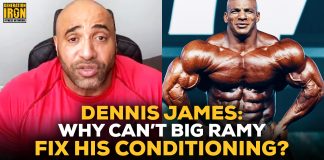 Dennis James Big Ramy conditioning