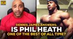 Dennis James Phil Heath Greatest Of All Time