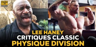 Lee Haney Critiques Classic Physique division