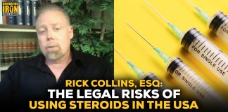 Rick Collins Esq Legal Risks Of Steroids in Bodybuilding