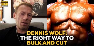Dennis Wolf bulking and cutting