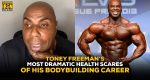 Toney Freeman health scares bodybuilding