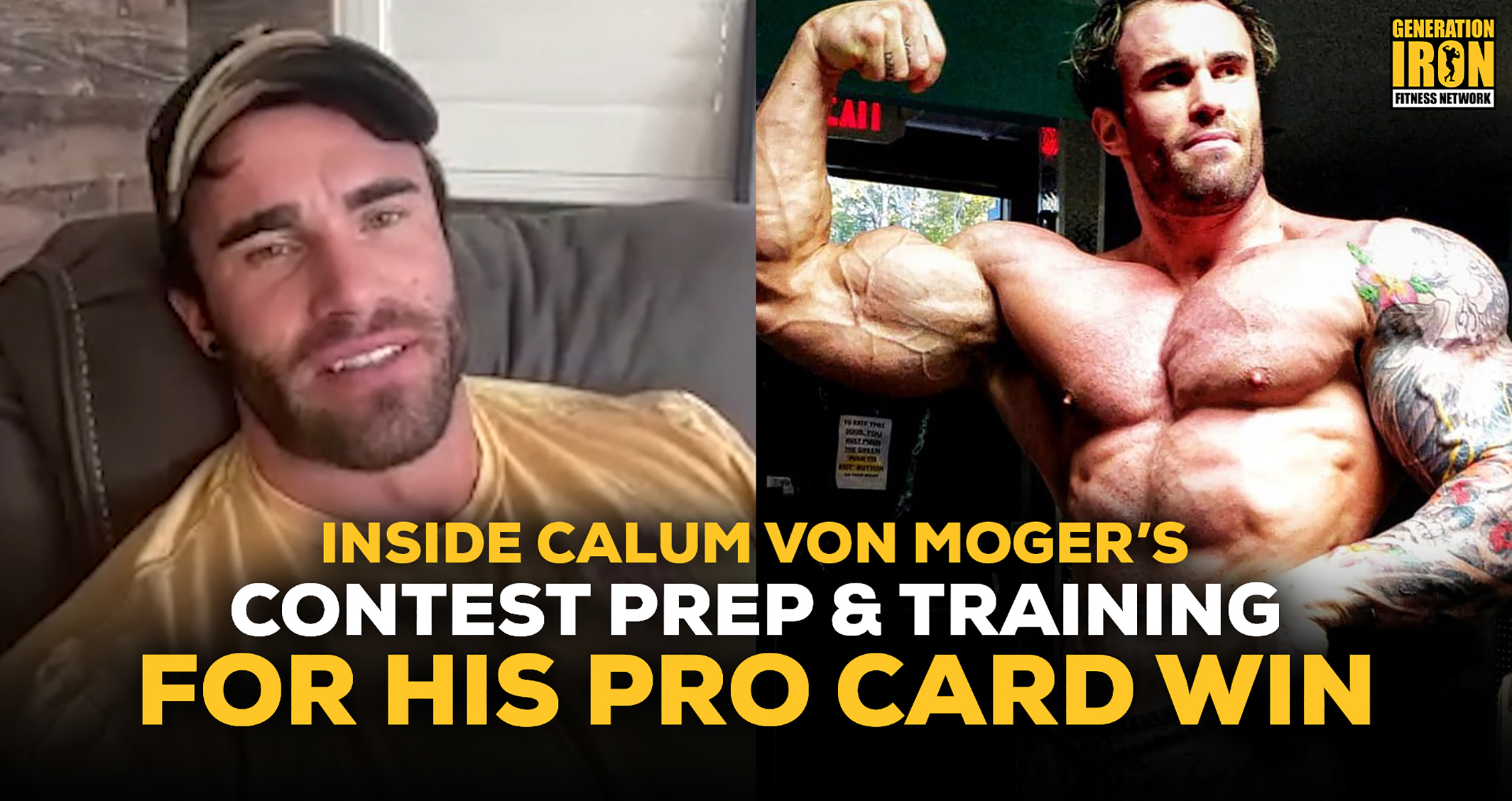 Calum Von Moger Details His Training