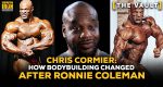 Chris Cormier Ronnie Coleman bodybuilding changed