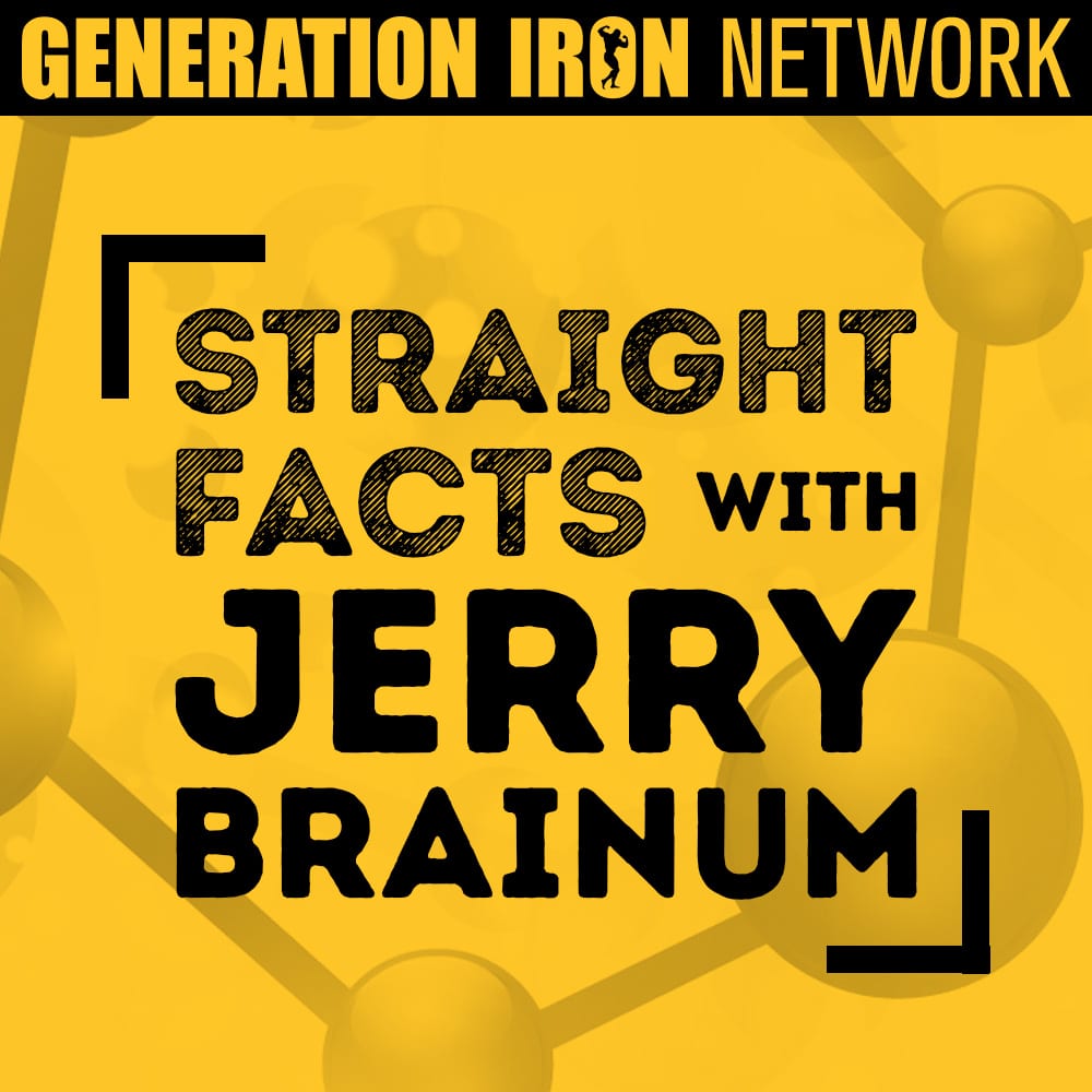 Straight Facts With Jerry Brainum