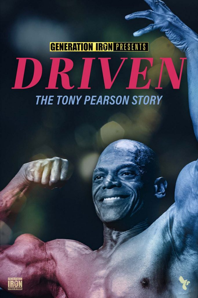 Driven The Tony Pearson Story bodybuilding movie poster
