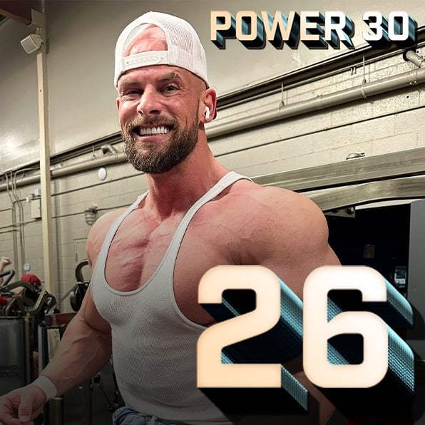 2023 Power 30 Joey Swoll