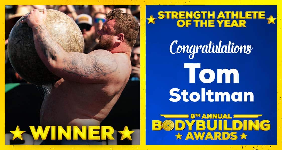 2023 Bodybuilding Awards Best Strength Athlete Tom Stoltman