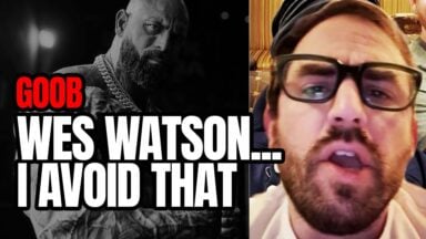 The Reason Goob Is Avoiding The Wes Watson Scandal | The Goob Show