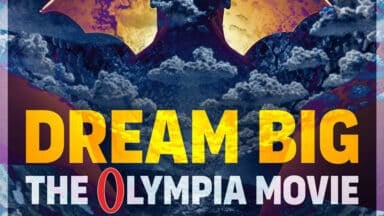 Dream Big: The Olympia Movie