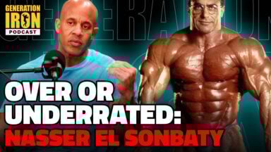 Victor Martinez Answers: Is Nasser El Sonbaty Underrated Or Overrated? | Generation Iron Podcast