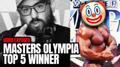 Goob Exposes Masters Olympia Top 5 Winner | The Goob Show