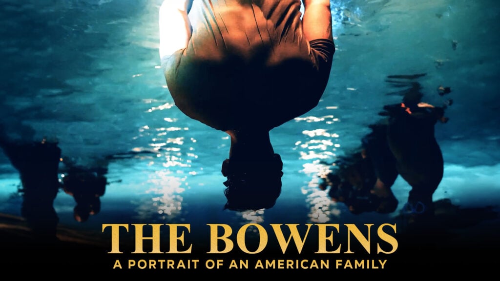 WATCH – ‘The Bowens: A Portrait Of An American Family’ Official Trailer